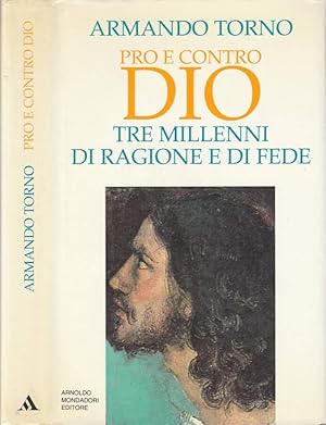 Immagine del venditore per Pro e contro Dio Tre millenni di ragione e di fede venduto da Biblioteca di Babele