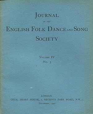 Journal of the English Folk Dance & Song Society : Vol IV No 3 - Dec 1942
