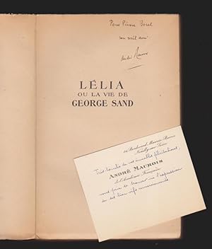 Lélia Ou La Vie De George sand. Envoi et Carte De l'auteur.