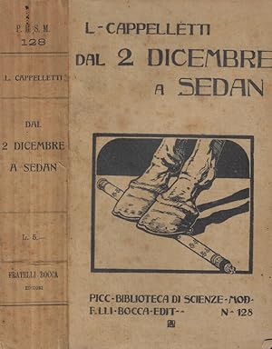 Bild des Verkufers fr Dal due dicembre a Sedan zum Verkauf von Biblioteca di Babele
