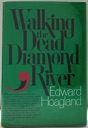 Seller image for Walking the Dead Diamond River for sale by Monroe Street Books
