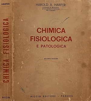 Bild des Verkufers fr Chimica fisiologica e patologica zum Verkauf von Biblioteca di Babele