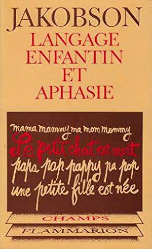 Bild des Verkufers fr Langage enfantin et aphasie (Champs) zum Verkauf von JLG_livres anciens et modernes