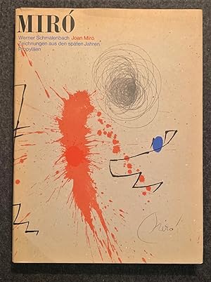Bild des Verkufers fr Werner Schmalenbach. Joan Miro. Zeichnungen Aus Spaeten Jahren zum Verkauf von Stefan Schuelke Fine Books