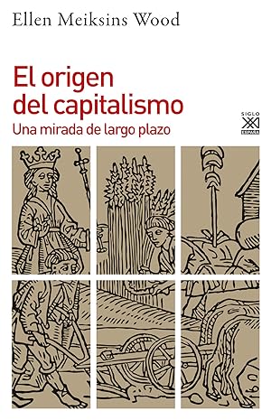 Seller image for El origen del capitalismo Una mirada de largo plazo for sale by Imosver