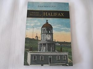 Seller image for A Short History of Halifax for sale by ABC:  Antiques, Books & Collectibles