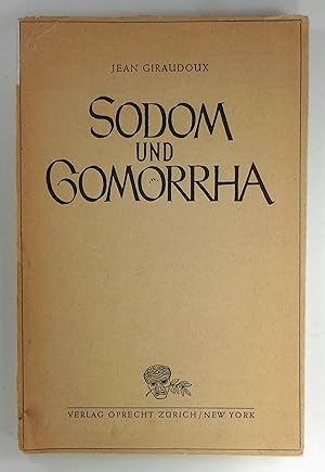 Sodom und Gomorrha. Schauspiel. (Schriftenreihe des Schauspielhauses Zürich, Nr. 5).