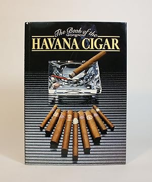 The Book Of the Havana Cigar