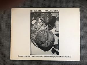 Seller image for Christopher Rauschenberg Svenska fotografier i Malmo Konsthall / Swedish Photographs at Malmo Konsthall for sale by The Groaning Board