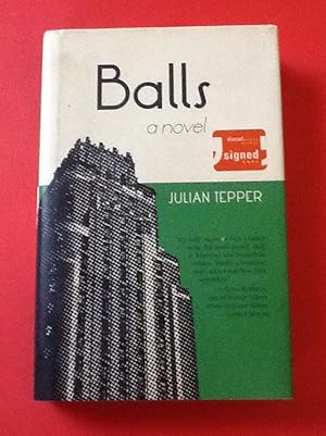 Imagen del vendedor de Balls: A Novel (SIGNED) a la venta por Sheapast Art and Books