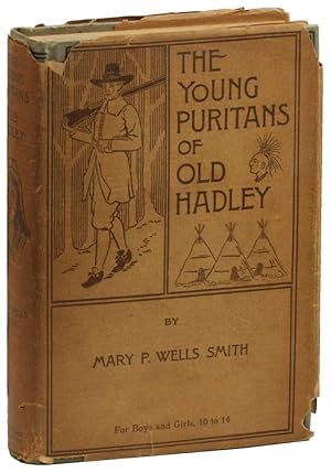 Bild des Verkufers fr The Young Puritans of Old Hadley zum Verkauf von Kenneth Mallory Bookseller ABAA