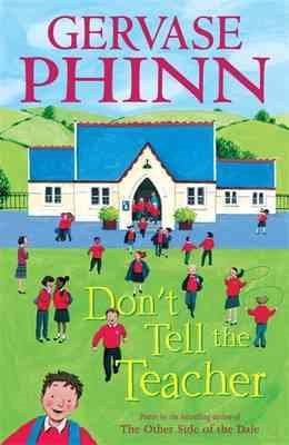Seller image for Don't Tell the Teacher for sale by GreatBookPrices