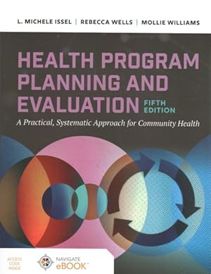 Seller image for Health Program Planning and Evaluation : A Practical, Systematic Approach for Community Health for sale by GreatBookPricesUK