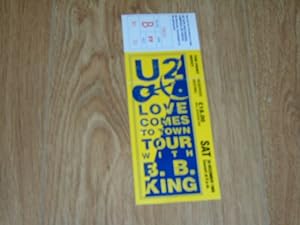 U2 Love Comes to Town Tour with B. B. King Complete Unused Ticket Point Depot Dublin 30 December,...