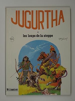 Seller image for Jugurtha. 6. Les Loups de la steppe for sale by Librairie Aubry