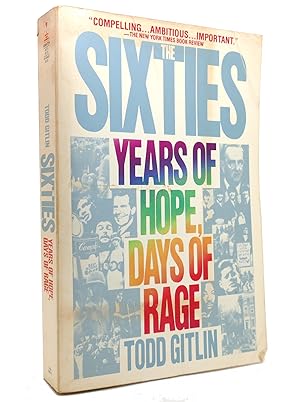 Seller image for THE SIXTIES Years of Hope, Days of Rage for sale by Rare Book Cellar