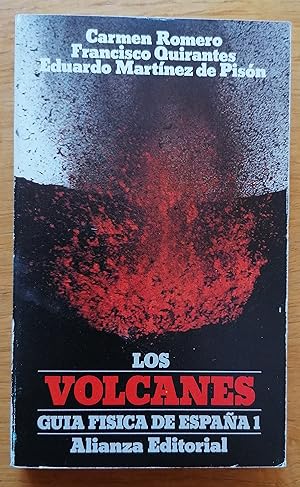 Guía física de España. 1. Los volcanes