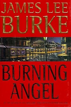 Seller image for Burke, James Lee | Burning Angel | Signed First Edition Copy for sale by VJ Books