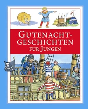 Imagen del vendedor de Gutenachtgeschichten fr Jungen Illustr. Jeremy Bys, usw. a la venta por Gabis Bcherlager