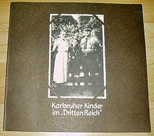 Bild des Verkufers fr Karlsruher Kinder im Dritten Reich zum Verkauf von Gabis Bcherlager