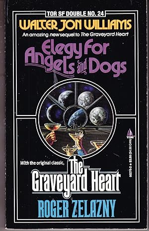 Bild des Verkufers fr Elegy for Angels and Dogs / The Graveyard Heart zum Verkauf von John Thompson