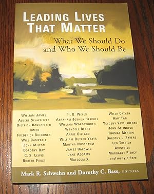 Leading Lives That Matter: What We Should Do and Who We Should Be