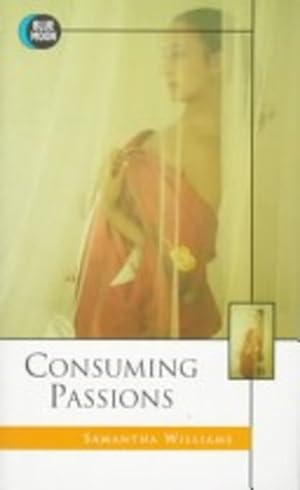 Seller image for CONSUMING PASSIONS (Erotic Fiction) for sale by Elizabeth's Bookshops
