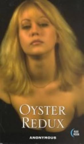 Imagen del vendedor de OYSTER REDUX a la venta por Elizabeth's Bookshops