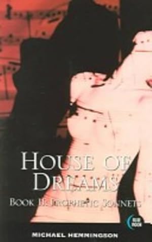 Imagen del vendedor de HOUSE OF DREAMS Book II Prophetic Sonnets a la venta por Elizabeth's Bookshops