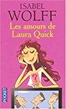 Image du vendeur pour Les Amours De Laura Quick mis en vente par RECYCLIVRE