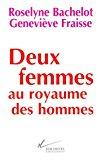Seller image for Deux Femmes Au Royaume Des Hommes for sale by RECYCLIVRE