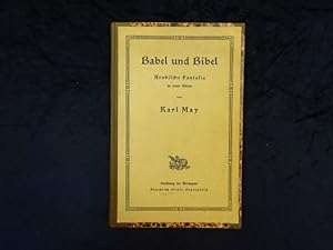 Babel und Bibel. Arabische Fantasia in zwei Akten.