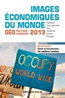 Image du vendeur pour Images conomiques Du Monde : Goconomie-gopolitique 2013 mis en vente par RECYCLIVRE