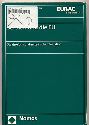 Bild des Verkufers fr Serbien und die EU Staatsreform und europische Integration zum Verkauf von avelibro OHG