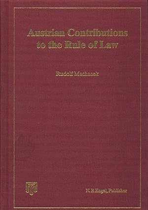 Seller image for Austrian Contributions to the Rule of Law The Constitutional Court; The Administrative Court, European Prospectives for sale by avelibro OHG