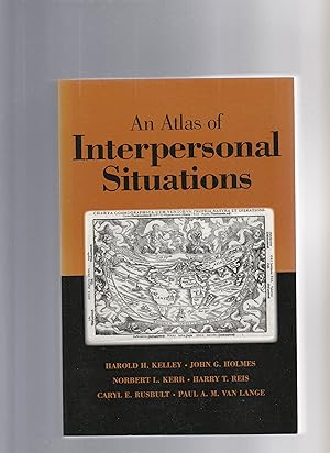 Bild des Verkufers fr AN ATLAS OF INTERPERSONAL SITUATIONS zum Verkauf von BOOK NOW