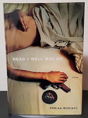 Dead I Well May Be: Michael Forsythe vol. 1 (Signed)