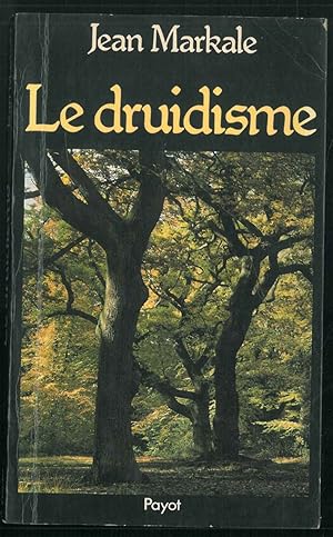 Imagen del vendedor de Le Druidisme. Traditions et dieux des Celtes. a la venta por Studio Bibliografico Orfeo (ALAI - ILAB)