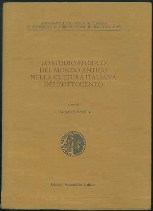 Lo studio storico del mondo antico nella cultura italiana dell'Ottocento.