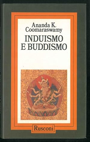 Induismo e buddismo.