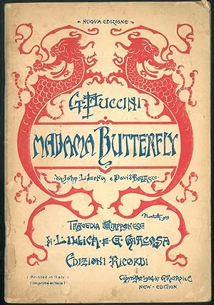 Madama Butterfly (da John L. Long e David Belasco). Tragedia giapponese. Musica di Giacomo Puccin...