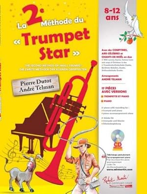 Bild des Verkufers fr La 2me Mthode du Trumpet Star (+Online Audio)pour trompette et piano zum Verkauf von AHA-BUCH GmbH