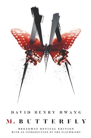 Seller image for M. Butterfly : Broadway Tie-In Edition for sale by GreatBookPrices