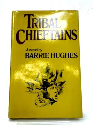 Bild des Verkufers fr Tribal Chieftains zum Verkauf von World of Rare Books