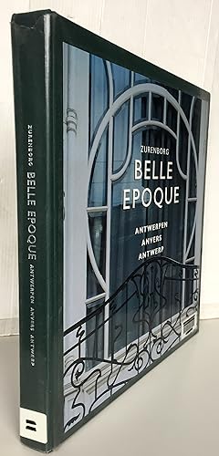 Image du vendeur pour Zurenborg Belle Epoque - Antwerpen Anvers Antwerp mis en vente par Librairie Thot