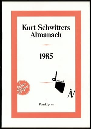 Kurt Schwitters Almanach 1985. Mit 7 Beilagen in Sammelmappe.