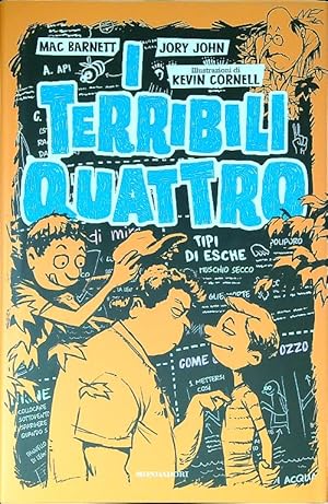 Bild des Verkufers fr I terribili quattro zum Verkauf von Librodifaccia