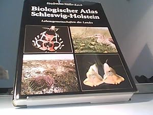 Bild des Verkufers fr Biologischer Atlas Schleswig-Holstein - Lebensgemeinschaften des Landes. zum Verkauf von Eichhorn GmbH