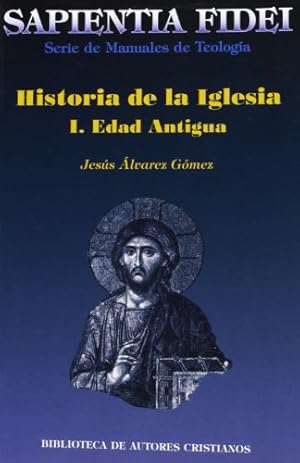 Immagine del venditore per HISTORIA DE LA IGLESIA I EDAD ANTIGUA venduto da TraperaDeKlaus