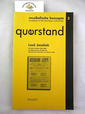 Bild des Verkufers fr Die frhen Schriften : 1884 - 1888 ; Grundlegung einer Musiktheorie. bersetzt und kommentiert von Kerstin Lcker / Querstand ; Bd. 3 zum Verkauf von Chiemgauer Internet Antiquariat GbR